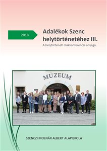 adalekok szenc helytortenetehez   2018 borito